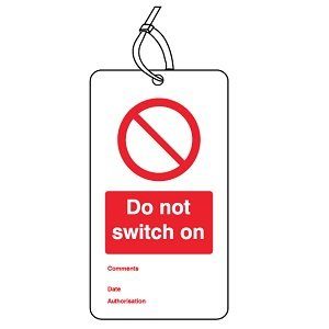 'Do Not Switch On' Safety Tag
