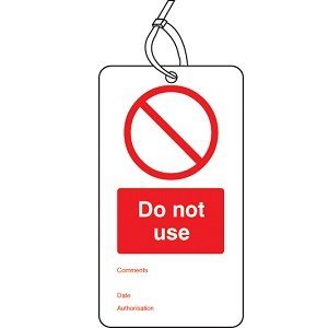 'Do Not Use' Safety Tag