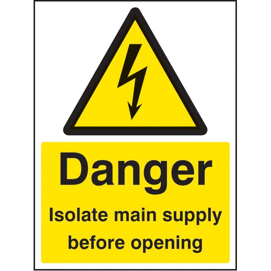 'Danger Isolate Main Supply' Lockout Sign